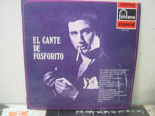 Discos de vinilo: FOSFORITO - EL CANTE DE... - FONTANA 1969 - Foto 1
