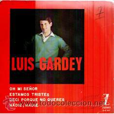 Discos de vinilo: Luis Gardey, Oh mi Se&ntilde;or - Foto 1