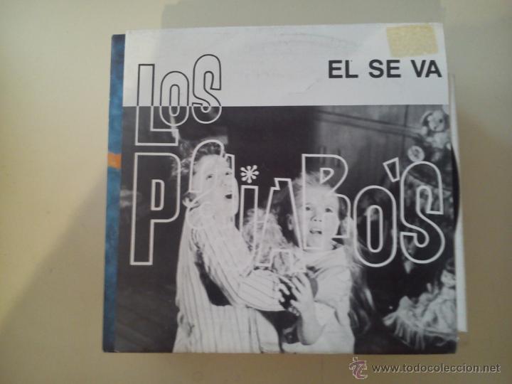 Vinyl records: B2 LOS PAJAROS - EL SE VA - CON INFO PARA PRENSA RADIO (PEDIDO MINIMO 6 EUROS)