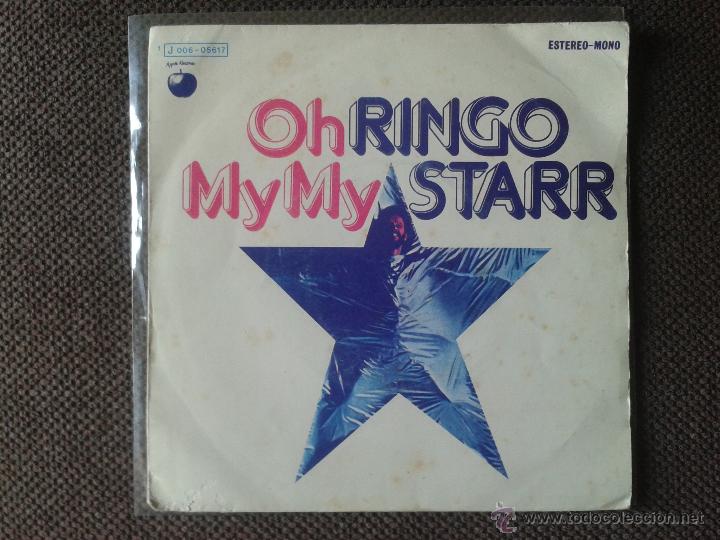 Discos de vinilo: RINGO STARR SINGLE OH MY MY - Foto 1