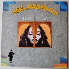 Discos de vinilo: LOS MANOLOS - ALL MY LOVING/LA BALSA/STRANGERS IN THE NIGHT (RCA MX 1991) SPÑ