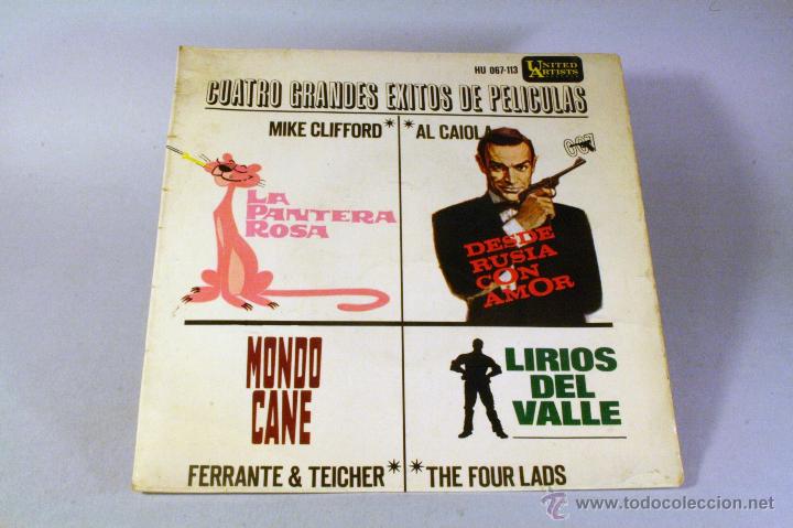 Discos de vinilo: CUATRO GRANDES EXITOS DE PELICULAS. La pantera rosa/Desde Rusia con Amor/Mondo Cane/Lirios del valle