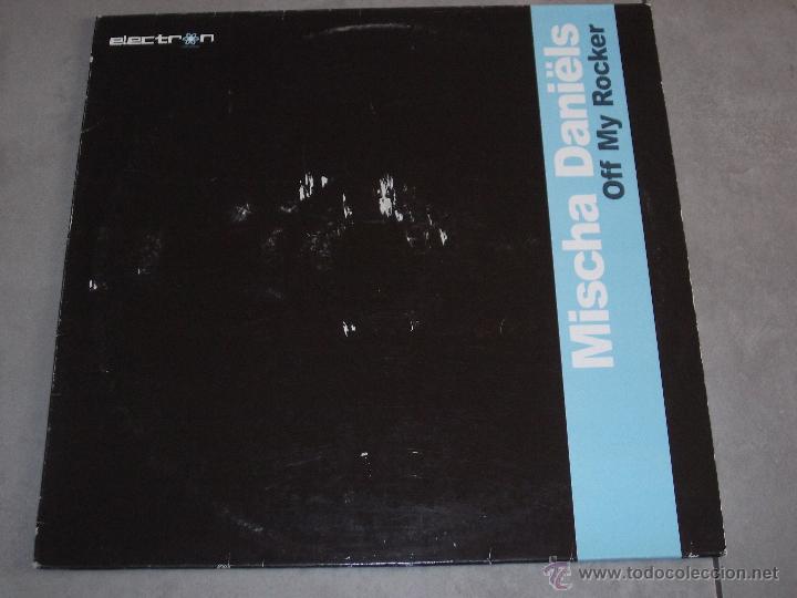 Discos de vinilo: MISCHA DANIELS - OFF MY ROCKER - MAXI - Foto 1
