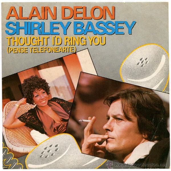 Discos de vinil: SHIRLEY BASSEY+ALAIN DELON - THOUGHT I'D RING YOU (PENS&Eacute; TELEFONEARTE) - SN SPAIN 1983 - ZAFIRO