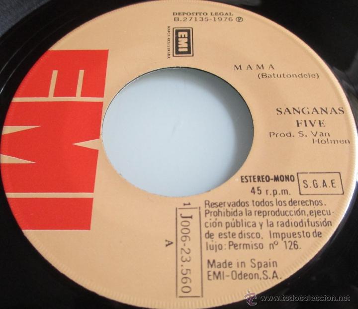 Discos de vinilo: SANGANAS FIVE - MAMA / HEY HEY - SINGLE - EMI 1976 SPAIN - Foto 2