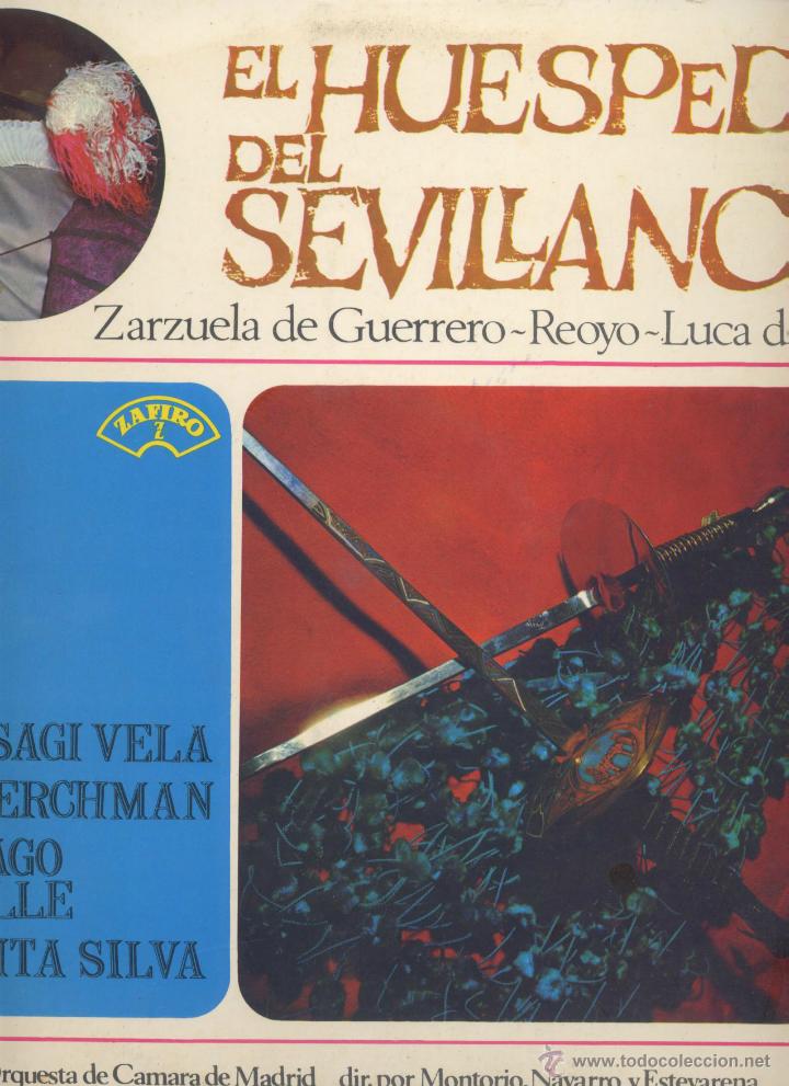 Discos de vinilo: EL HUESPED DEL SEVILLANO- ZARZUELA DE GUERRERO-REOYO-LUCA DE TENA