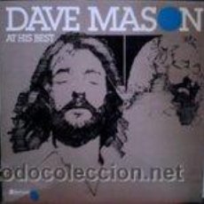 Discos de vinilo: DAVE MASON - AT HIS BEST. Lote 44248523