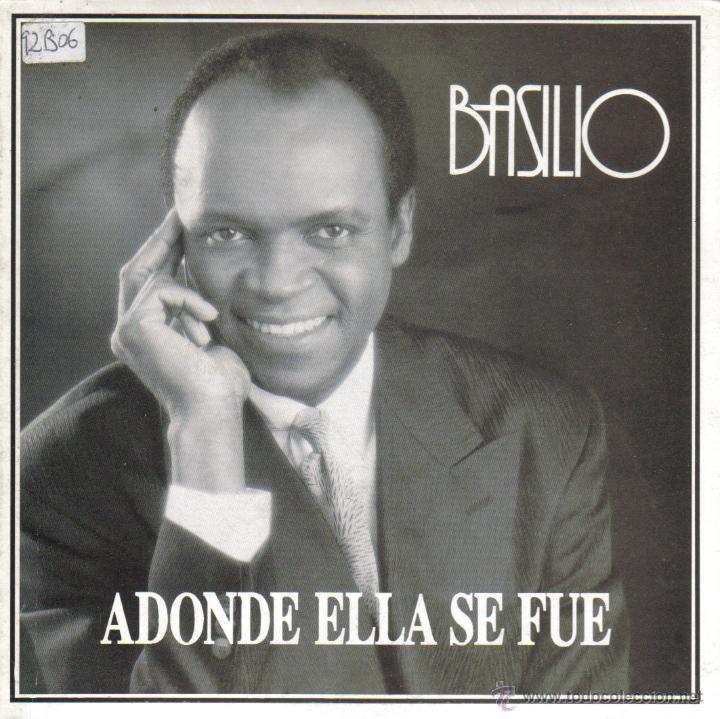 Vinyl-Schallplatten: BASILIO- ADONDE ELLA SE FUE  SINGLE 1982