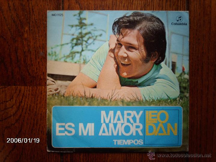 Discos de vinilo: leo dan - mary es mi amor + tiempos - Foto 1