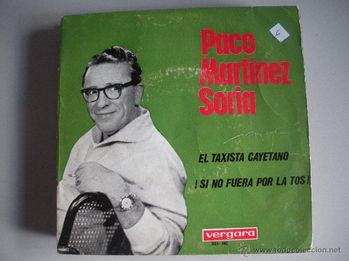 Discos de vinilo: MAGNIFICO SINGLE DE - PACO - MARTINEZ - SORIA - - Foto 1