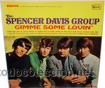 Discos de vinilo: The Spencer Davis Group - Gimme some lovin - Foto 1