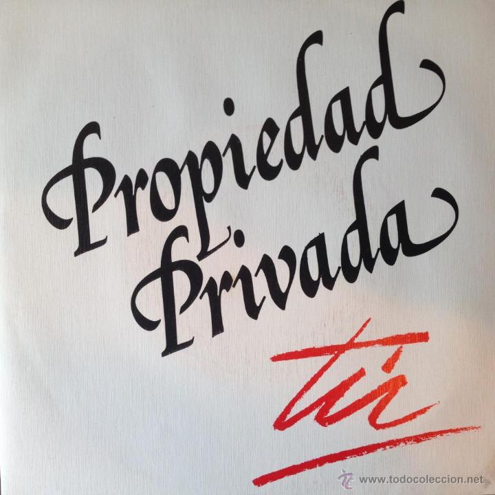 Discos de vinilo: PROPIEDAD PRIVADA - TU . SINGLE. 1988 PLATINUMS RECORD - Foto 1