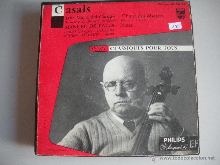 Discos de vinilo: MAGNIFICO SINGLE DE - PAU CASALS - - Foto 1