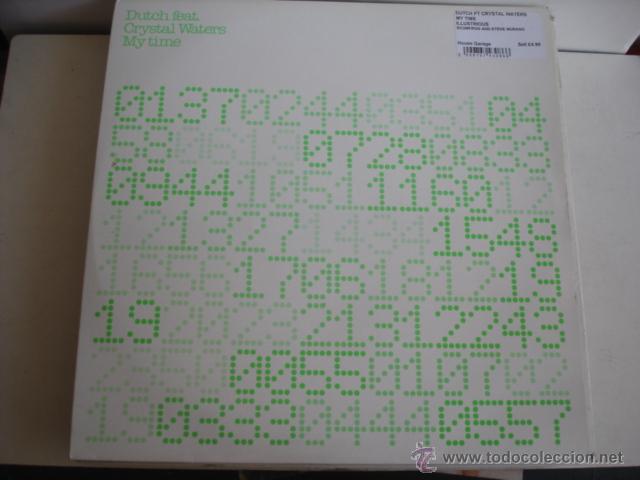 Discos de vinilo: DUTCH feat. CRYSTAL WATERS   MY TIME - Foto 1