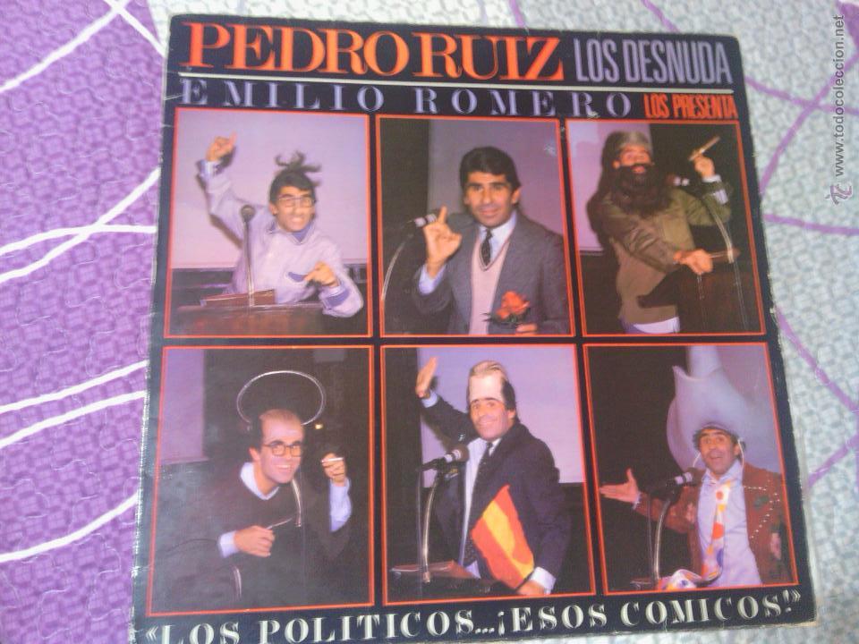 Discos de vinilo: PEDRO RUIZ LOS DESNUDA, POLITICOS - Foto 1