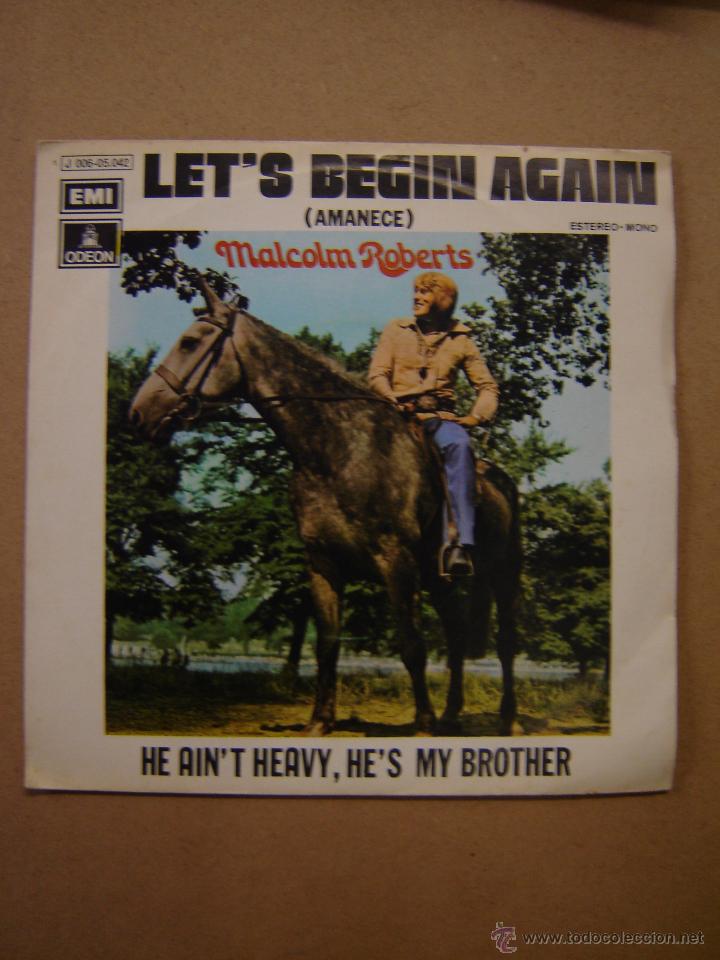 Discos de vinilo: Malcom Roberts - Let&acute;s begin again - He ain&acute;t heavy, he&acute;s my brother - Foto 1