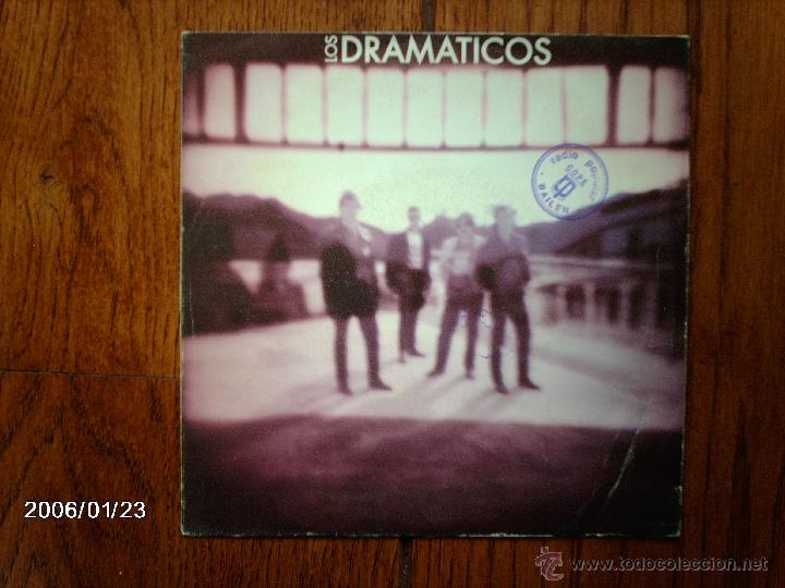 Discos de vinilo: los dram&aacute;ticos  -   vamos alla  +  prueba de amor - Foto 1