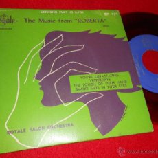 Discos de vinilo: ROYALE SALON ORCHESTRA MUSIC FROM ROBERTA.YOU'RE DEVASTATING/YESTERDAYS +2 EP ROYALE 195? USA 