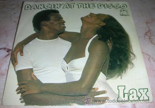Discos de vinilo: LAX - DANCING AT THE DISCO - SINGLE 1979 - Foto 1