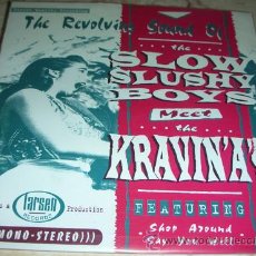Discos de vinilo: SLOW SLUSHY BOYS / THE KRAVINAS - SINGLE COMPARTIDO. Lote 44418237