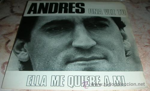 Discos de vinilo: ANDRES - UNA VEZ TU - SINGLE EDIGSA 1983 - Foto 1