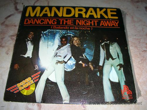 Discos de vinilo: MANDRAKE - DANCING THE NIGHT AWAY - SINGLE - Foto 1