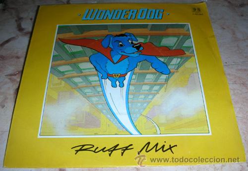 Discos de vinilo: WONDER DOG - RUFF MIX - SINGLE 1983 - Foto 1
