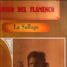 Discos de vinilo: LP LA SALLAGO : MUSEO DEL FLAMENCO 