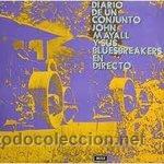 Discos de vinilo: John Mayall y sus Bluesbreakers - Diario de un conjunto, en directo - Foto 1