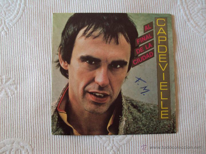 Discos de vinilo: JEAN PATRICK CAPDEVIELLE, AL FINAL DE LA CIUDAD (CBS 1979) SINGLE ESPA&Ntilde;A - PEDIDO MINIMO 7&euro; - Foto 1