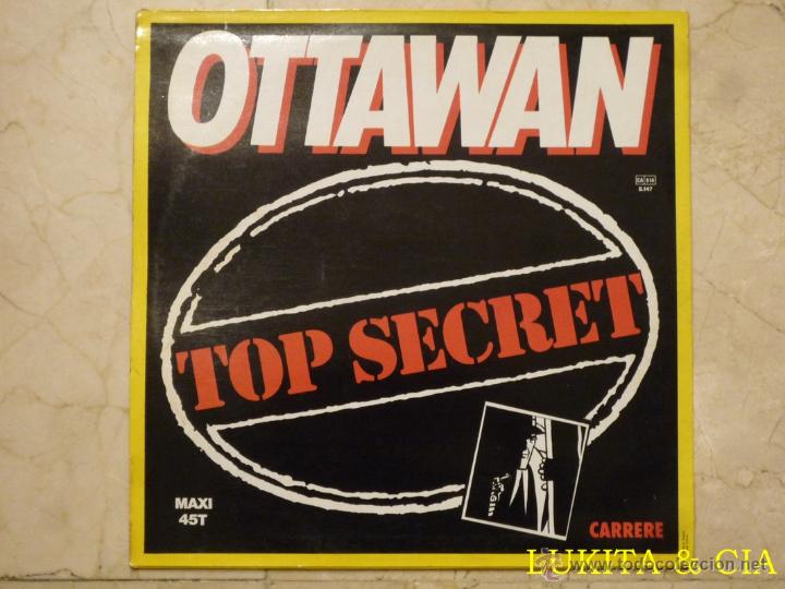 Discos de vinilo: OTTAWAN - TOP SECRET - MAXI - CARRERE 1982. - Foto 2