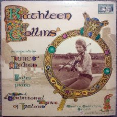 Discos de vinilo: KATHELEEN COLLINS. TRADITIONAL MUSIC OF IRELAND. SHANACHIE, USA 1976 LP (CARPETA AIERTA) 