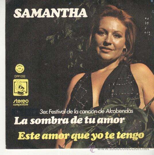 Vinyl records: SAMANTHA Sg DIRESA 1974 festival alcobendas 74 MARISA MEDINA / SANTISTEBAN RARO