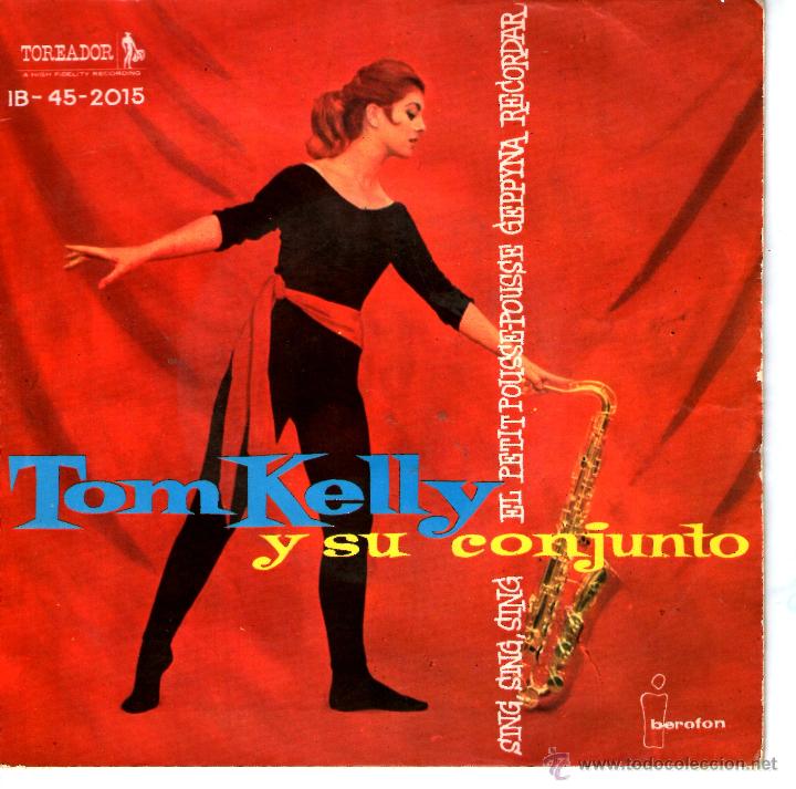 Discos de vinilo: TOM KELLY Y SU CONJUNTO - Foto 1