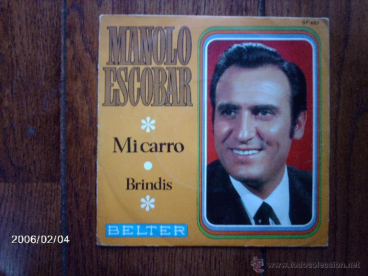 Discos de vinilo: manolo escobar  -  mi carro  +  brindis - Foto 1