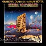 Discos de vinilo: Grateful Dead - From the Mars Hotel - Foto 1