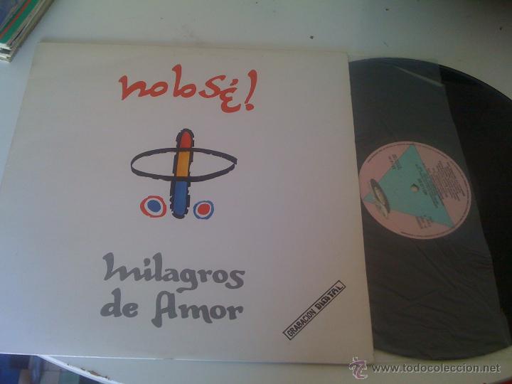 Discos de vinilo: No lo s&eacute; ! - Milagros de amor (LP) - Foto 1