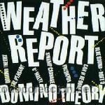 Discos de vinilo: Weather Report - Domino Theory - Foto 1