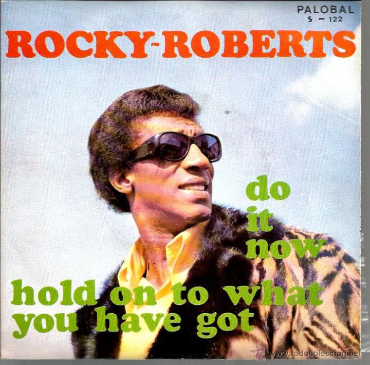 Discos de vinilo: SG ROCKY ROBERTS : DO IT NOW - Foto 1