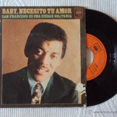 Discos de vinilo: O.C. SMITH, BABY NECESITO TU AMOR (CBS 1970) SINGLE ESPAÑA