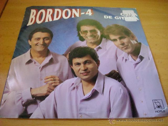 Discos de vinilo: BORDON 4- CARA DE GITANA- SINGLE 349 (PEDIDO MINIMO 4&euro;) - Foto 1