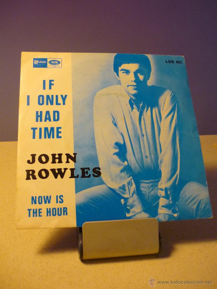 Discos de vinilo: JOHN ROWLES IF I ONLY HAD TIME SINGLE - Foto 1