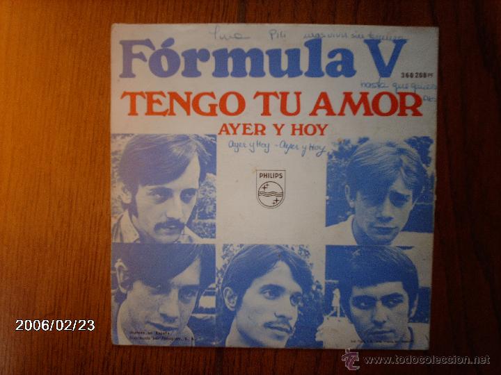Discos de vinilo: formula v  -  tengo tu amor  +  ayer y hoy - Foto 2