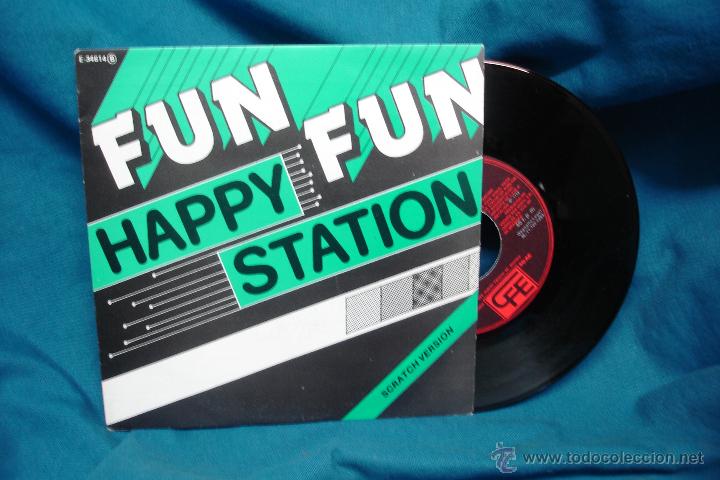 Discos de vinilo: FUN FUN - HAPPY STATION - SCRATCH VERSI&Oacute;N - SONIC 1983 - MAXI SINGLE - Foto 1