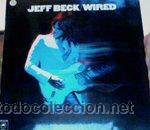 Discos de vinilo: Jeff Beck - Wired ---- - Foto 1
