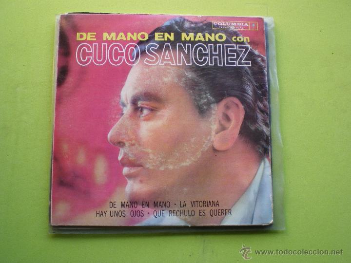Disques de vinyle: EP / CUCO SANCHEZ DE MANO A MANO , LA VITORIANA , HAY UNOS OJOS, QUE RECHULO ES QUERER