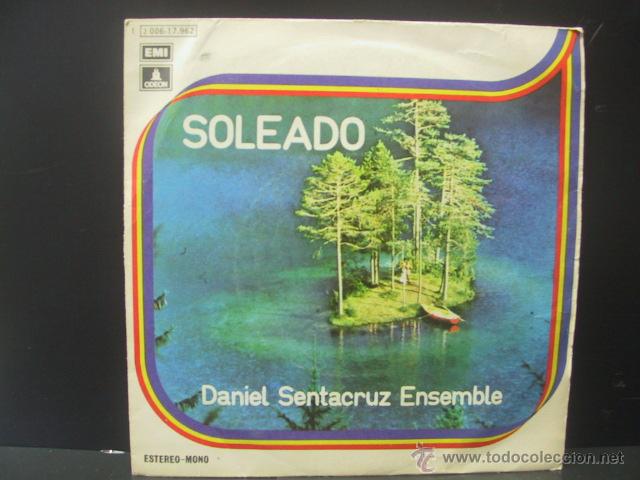 Discos de vinilo: DANIEL SENTACRUZ ENSEMBLE - SOLEADO / PER ELISA - ODEON EMI 1974 - Foto 1