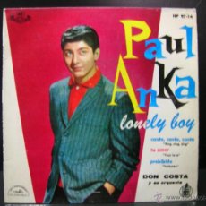 Discos de vinilo: PAUL ANKA - LONELY BOY + 3 - CON DON COSTA Y SU ORQUESTA - ED ESPAÑOLA ABC PARAMOUNT / HISPAVOX 1959