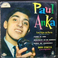 Discos de vinilo: PAUL ANKA - LAS HIJAS DE PARIS + 3 - CON DON COSTA Y SU ORQUESTA - ABC PARAMOUNT / HISPAVOX 1959