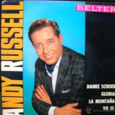 Discos de vinilo: ANDY RUSSELL - DANKE SCHOEN / GLORIA / LA MONTAÑA / YO SE - BELTER 1968